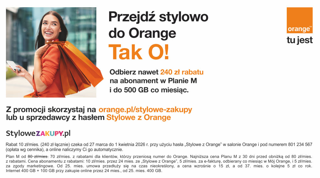 Przejdź stylowo do Orange Tak O!