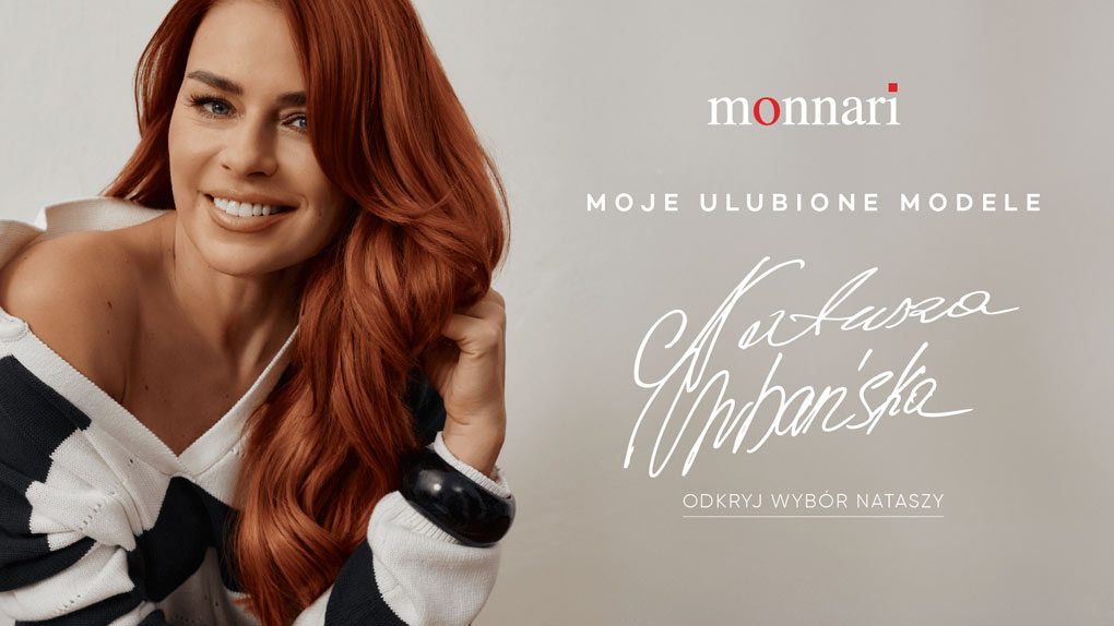 Ambasadorka Monnari – Natasza Urbańska