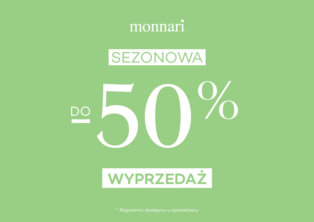 SEZONOWA WYPRZEDAŻ w Monnari!