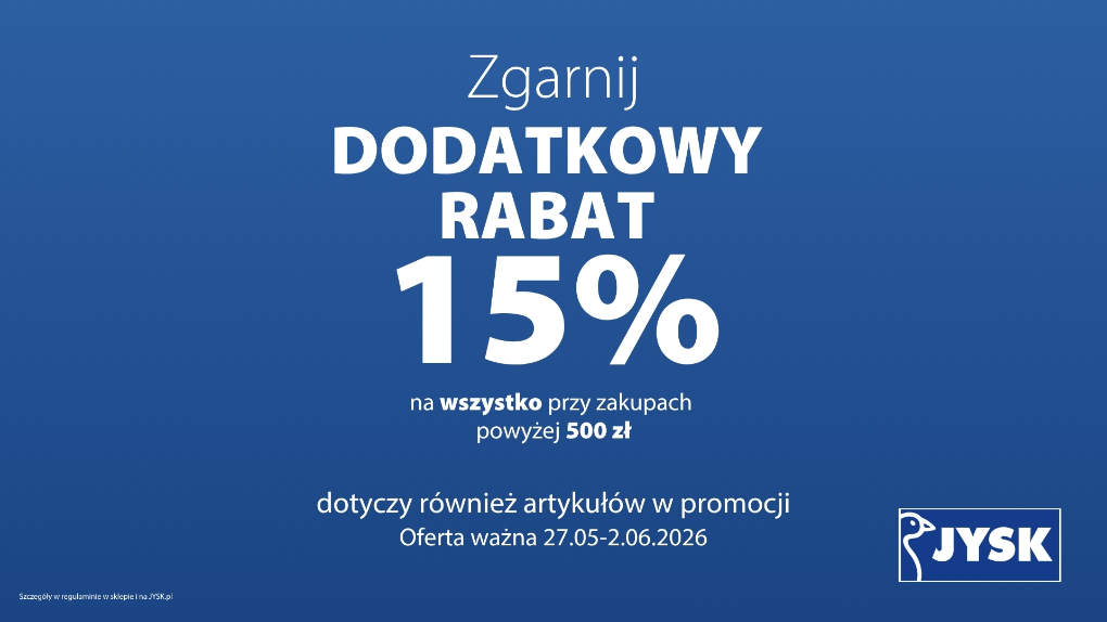 Akcja promocyjna JYSK – dodatkowy rabat 15%
